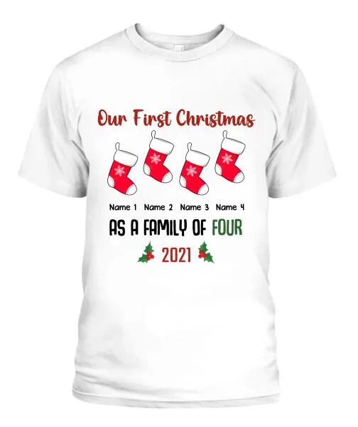 Our Family First Christmas Personalized Graphic Apparel - Design and Names can be customized